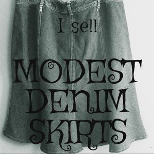 I sell modest denim skirts!!!